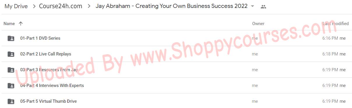 Jay Abraham – Creating Your Own Business Success 2022 shoppycourses
